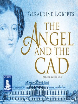 cover image of The Angel and the Cad